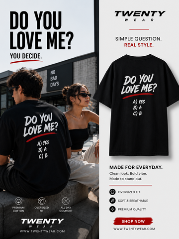 Love Me Tshirt