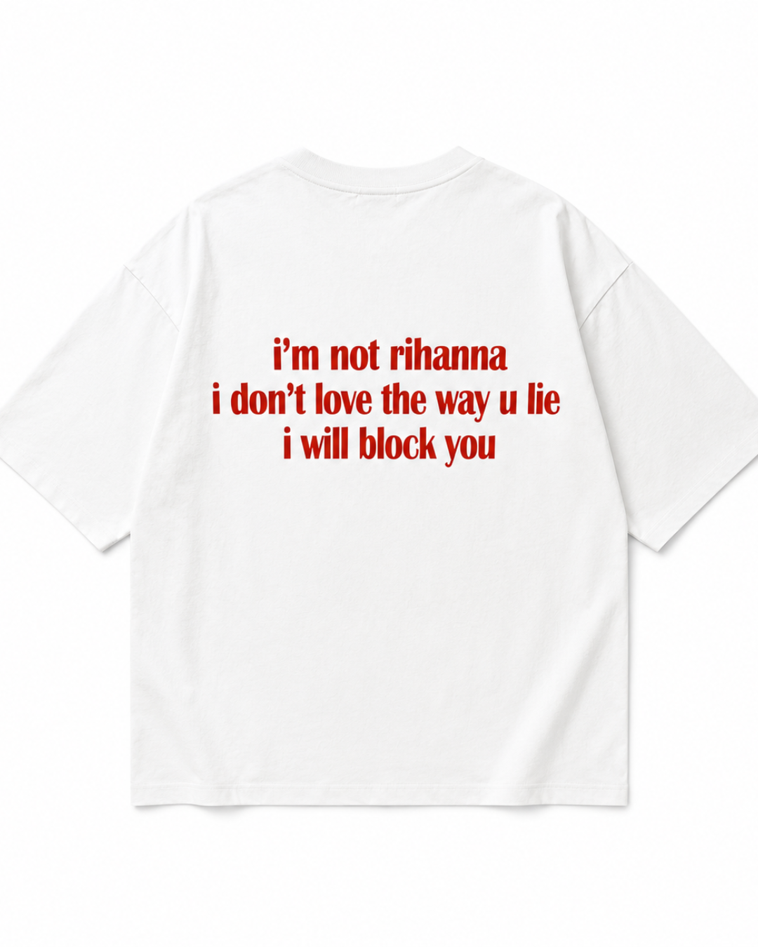 Rihanna Tshirt Oversized